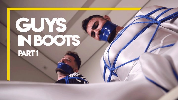 Guys in Boots - Part 1 (1080p) Gay Bondage - Gay Domination - Lycra - Boots - Ne