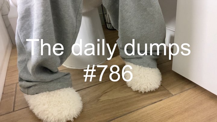 The daily dumps #786