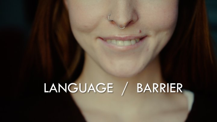 Language Barrier - Milena VFX