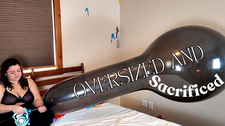Oversized and Sacrificed - Pump to Pop