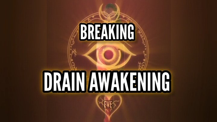 Drain Awakening. Level 5: Breaking