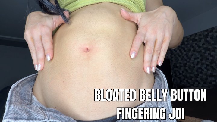 Bloated belly button fingering JOI - OnlyVanessa
