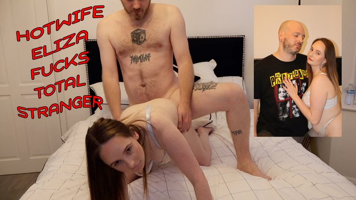 Hotwife Eliza Smoke Gets Fucked By Total Stranger