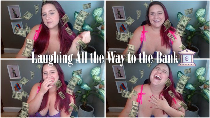 Laughing All The Way To The Bank: Findom Humiliation Brat Worship Laughter Fetis