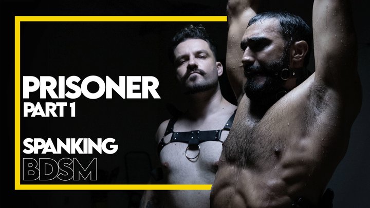 Prisoner - Part 1 (1080p) Gay Bondage - Male Domination - Gay Armipts - Gay Domi