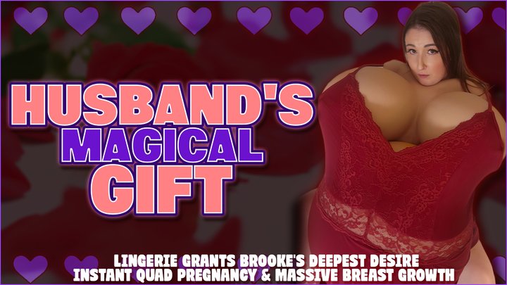 Husband's Magical Gift: Lingerie Grants Brooke's Deepest Desire - Instant Quad P