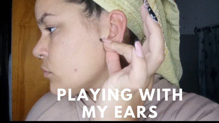 Playing with my ears