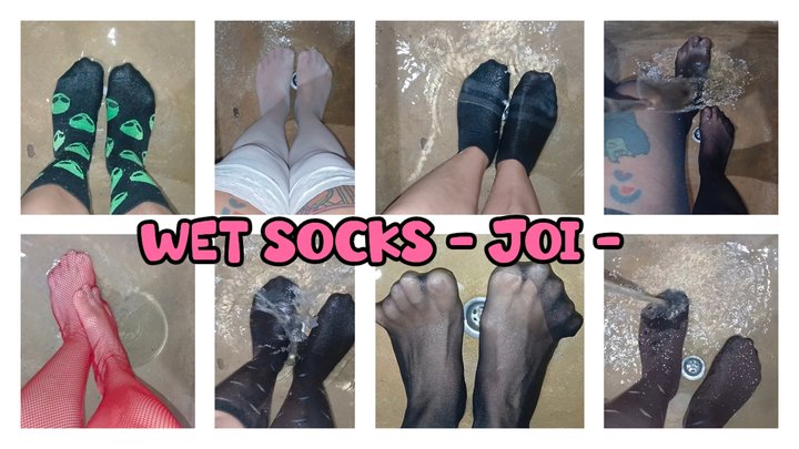 WET SOCKS AND JOI