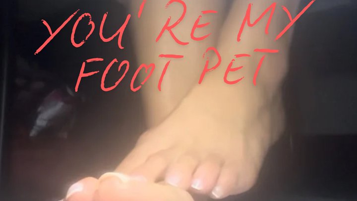 Kneel Beneath My Feet: Pet Training Session (You’re My Foot Pet)