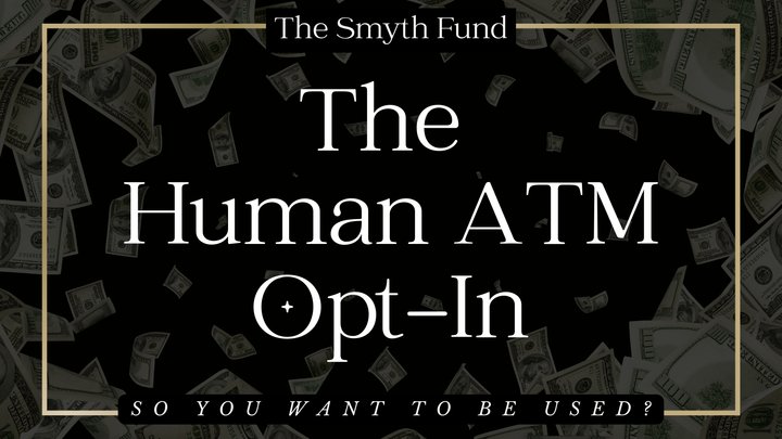 The Human ATM Opt-In
