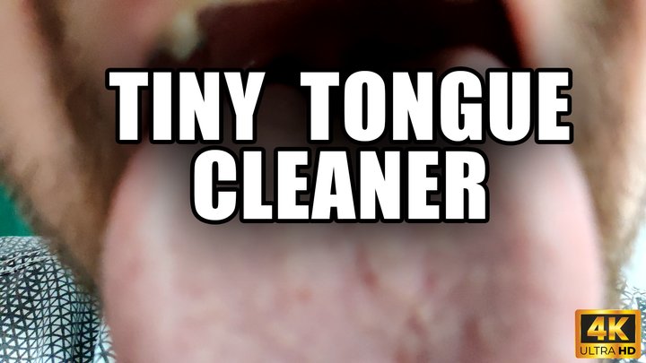 Tiny Tongue Cleaner - 4k UHD 2160p - KingMarti