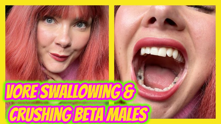 Vore Swallowing & Crushing Beta Males