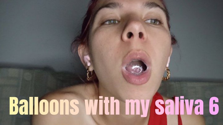 Balloons with my saliva 6