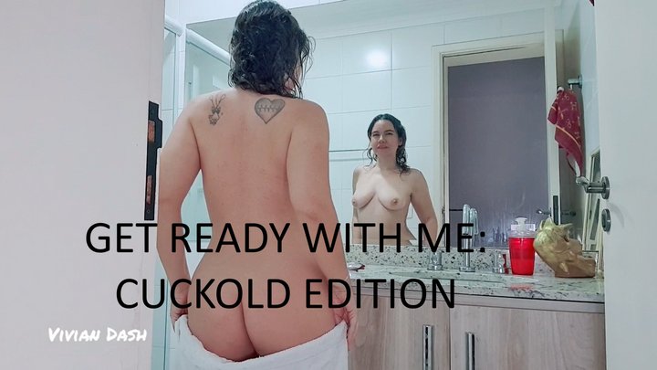Cuckold Get ready with me: Help your hotwife have the perfect Date POV