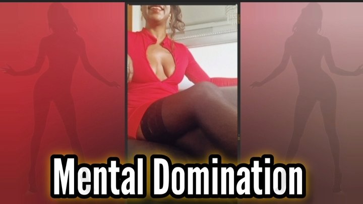 Mental Domination