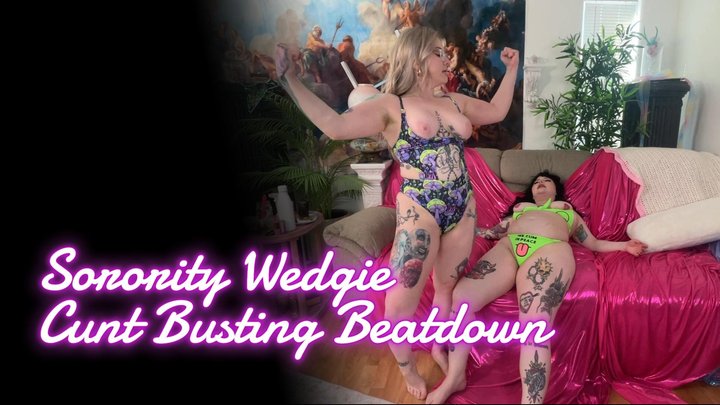 Sorority Wedgie Cunt Busting Beatdown