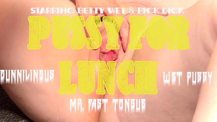 Pussy For Lunch