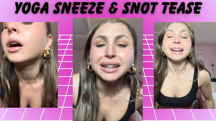 Yoga Goddess' Sneeze & Snot Tease - Good Boy's Human Tissue Reward