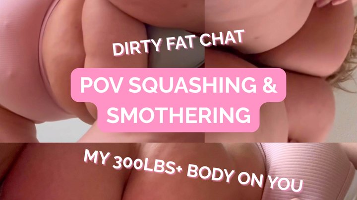 POV TOTAL CRUSH: 300lbs+ of Soft Weight Squashing and Smothering You