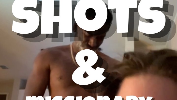 Backshots and Missionary CreamPie