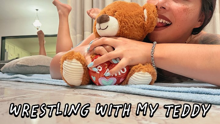 Wrestling with my teddy