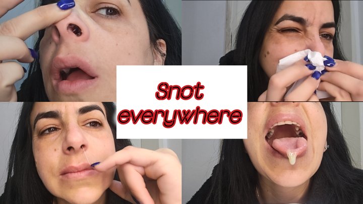 Mucus comes out of the mouth and nose