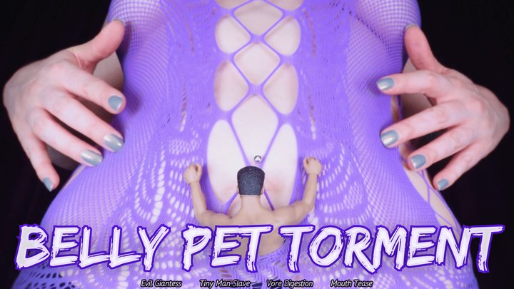 Belly Pet Torment - HD - The Goddess Clue, Pure Evil Giantess Makes You Her Dige