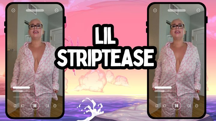 Lil striptease