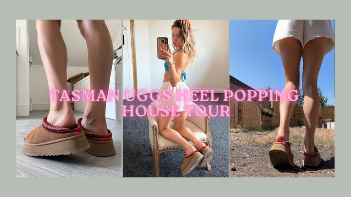 UP CLOSE Heel Popping My Tasman Uggs House Tour