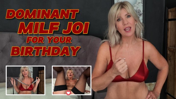 Dominant MILF JOI For Your Birthday & Spanked at End