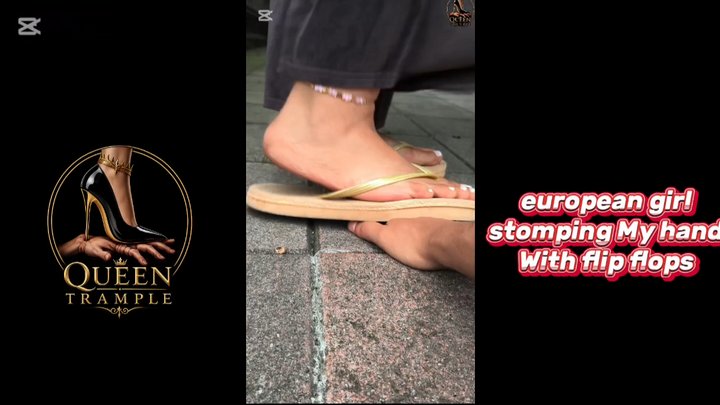 Girl stomping My hand With dirty flip flops