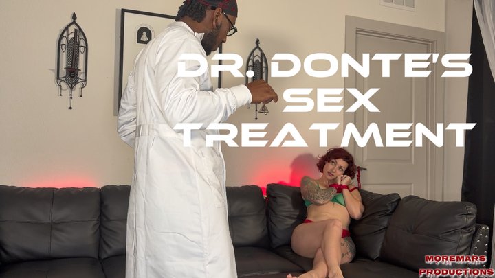 Dr. Donte’s Sex Treatment 4k ~ Starring Amethyst Mars & Donte Cross - doctor fuc