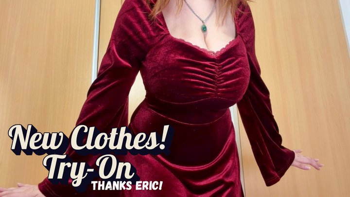 New Clothes Try-On! Thanks for Spoiling me, Eric!