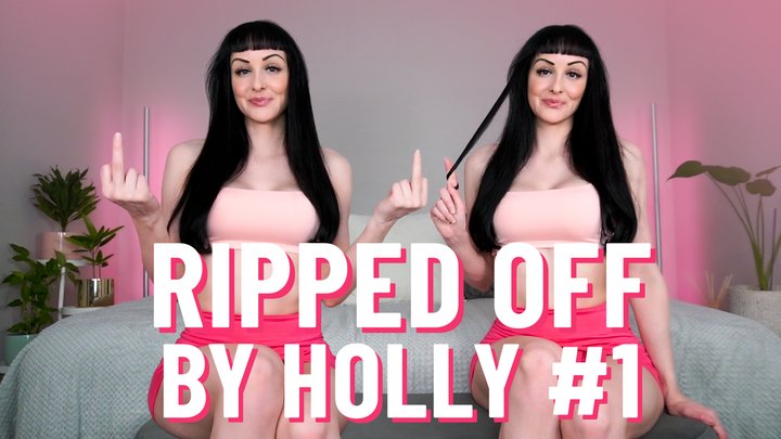 Ripped Off by Holly #1 (MP4 HD)