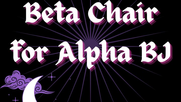Beta Chair For Alpha Blowjob - AUDIO ONLY