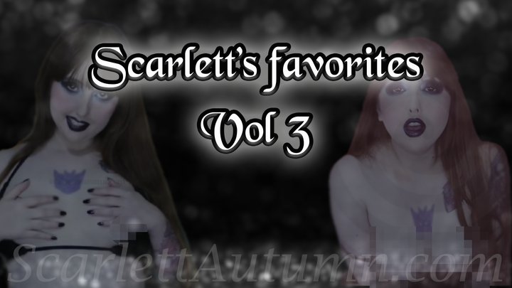 Scarlett's favorites Vol 3