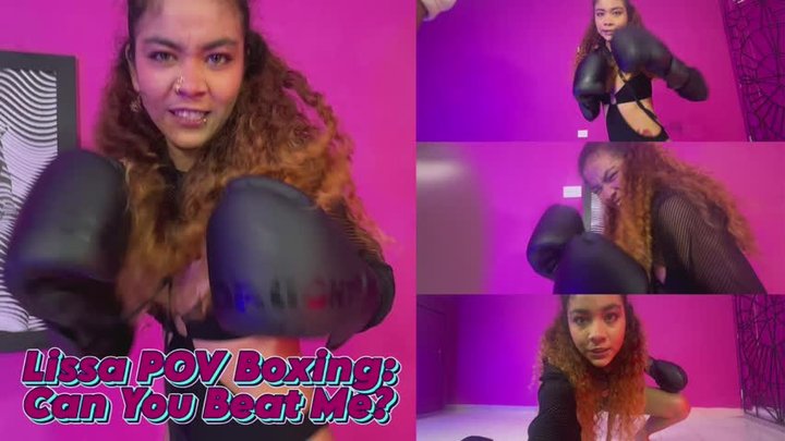 Lissa POV Boxing: Can You Beat Me?