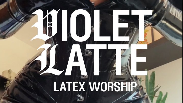 LATEX WORSHIP