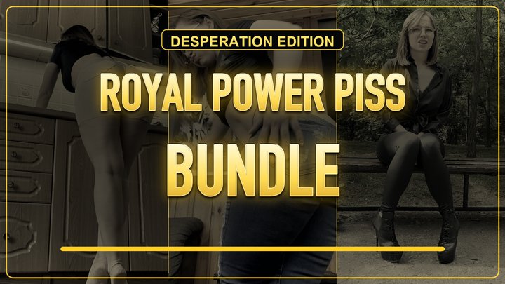 Royal Power Piss Vol. 2: Desperation Fountains Bundle