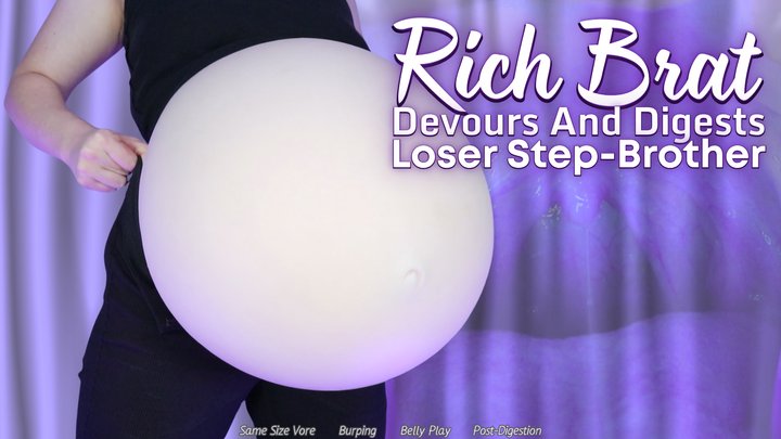 Rich Brat Devours And Digests Loser Step-Brother - HD - The Goddess Clue, Evil C
