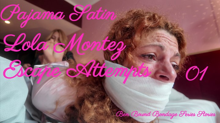 Pajama Satin Lola Montez Escape Attempts 01 - 4K