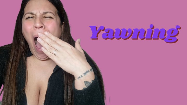 I yawn while watching my show