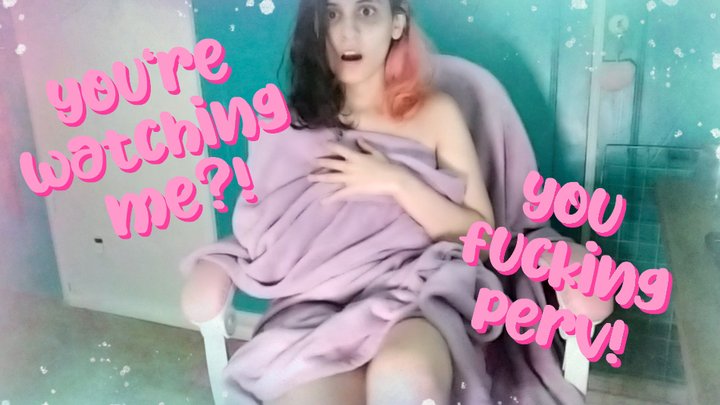 Are you watching me?! - Masturbation Roleplay