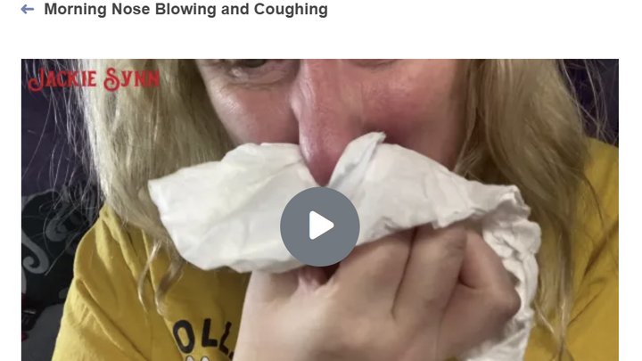 Morning Nose Blowing and Coughing 1080p