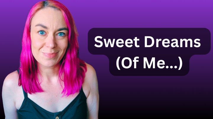 Sweet Dreams (Of Me)