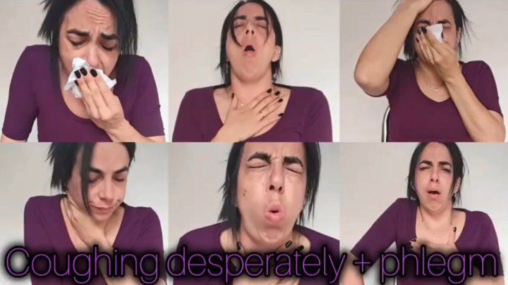 Coughing desperately + phlegm