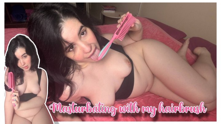 Masturbating with My hairbrush - No moaning