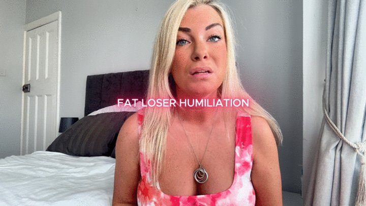 Fat Loser Humiliation (Fat Shaming)