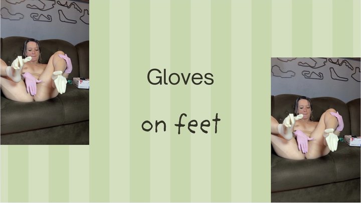lots of gloves on feet