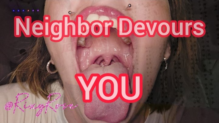 Neighbor Devours You